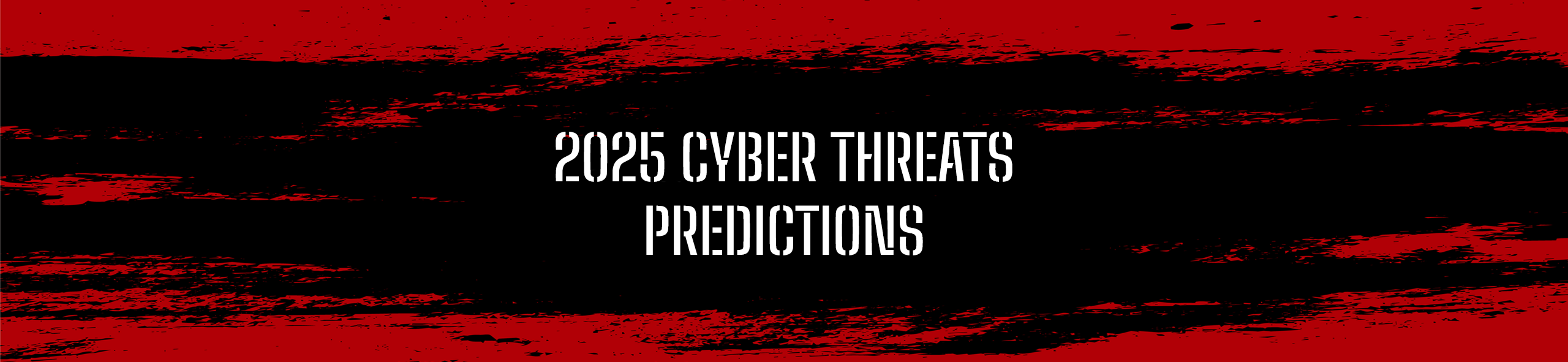 2025Cyberthreats-prediction